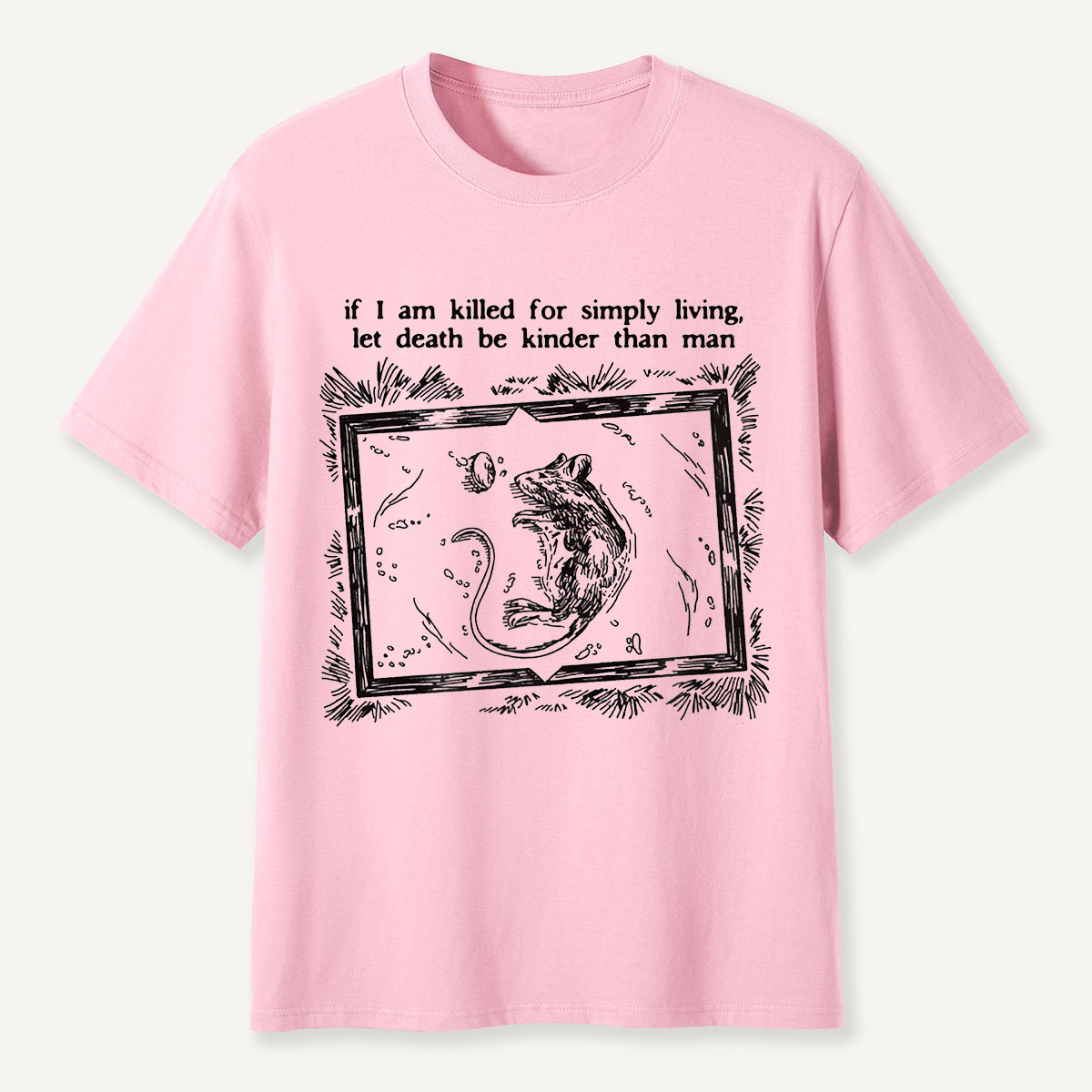 If I Am Killed for Simply Living Quote Possum T-Shirt