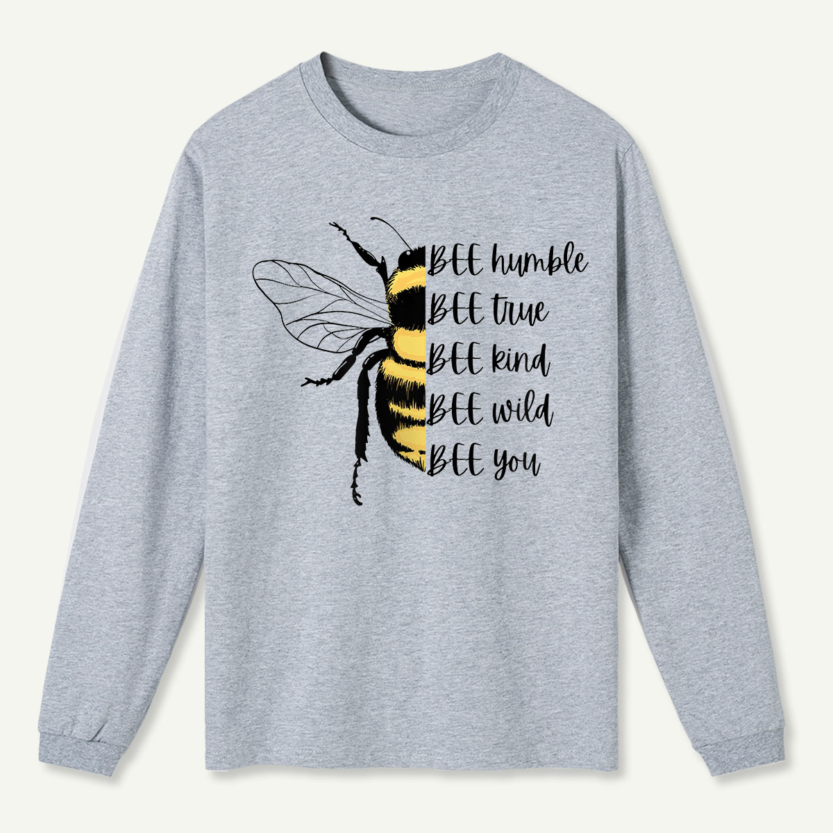 Bee Yourself Long Sleeve T-Shirt