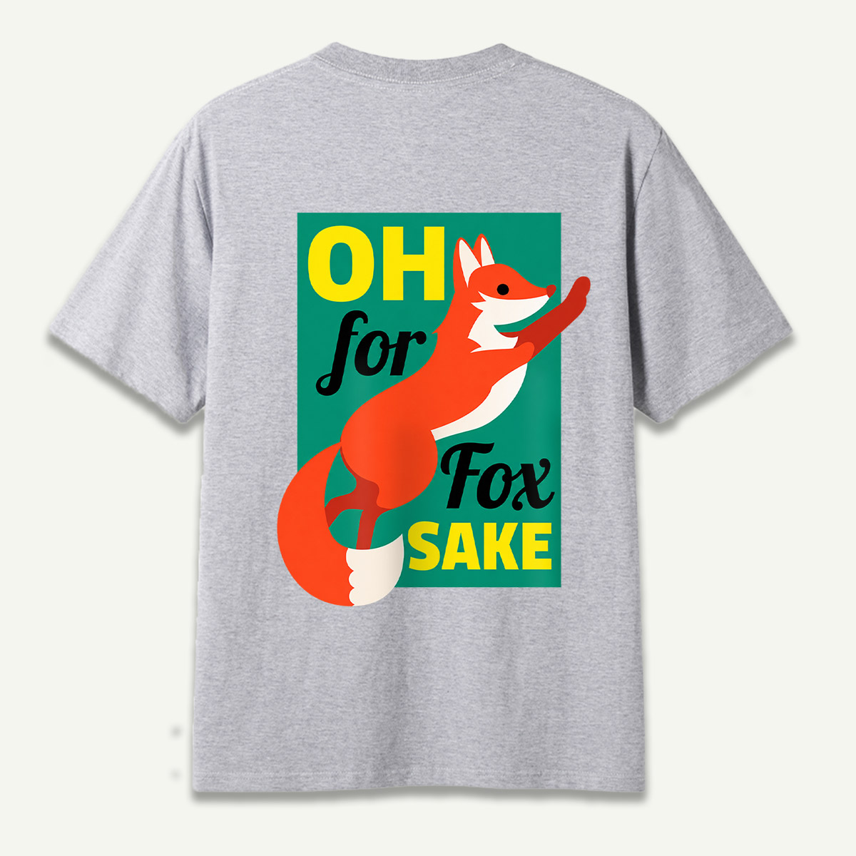 Oh For Fox Sake Retro Fox Quote T-Shirt