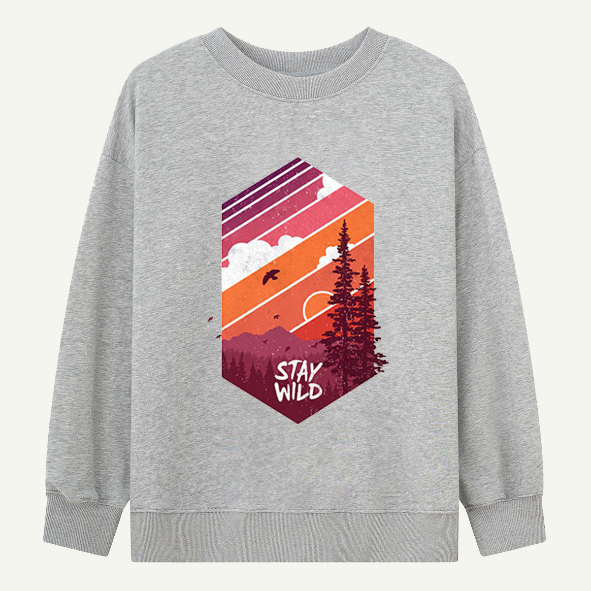 Stay Wild Forest Sunset Sweatshirts