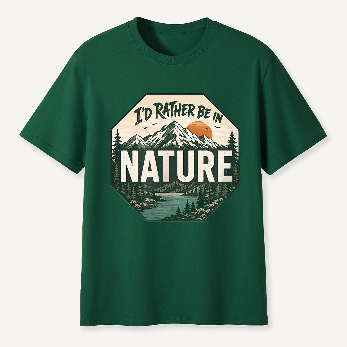 I’d Rather Be in Nature Mountain Stop Sign T-Shirt