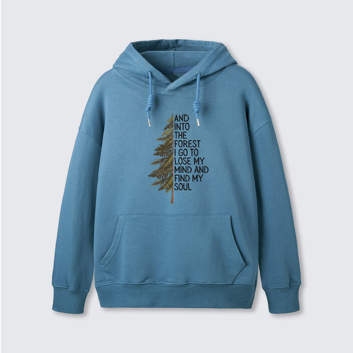Into the Forest Tree Quote Hoodie