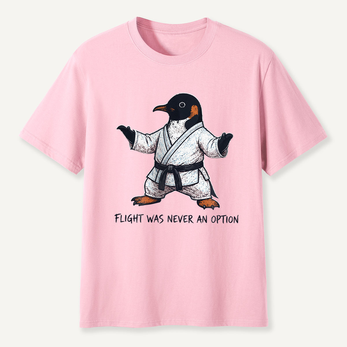 Flight Was Never An Option Martial Arts Penguin T-Shirt