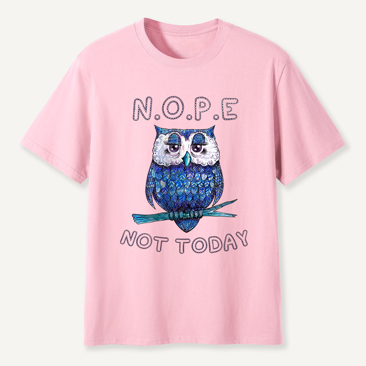 N.O.P.E Not Today Blue Owl T-Shirt