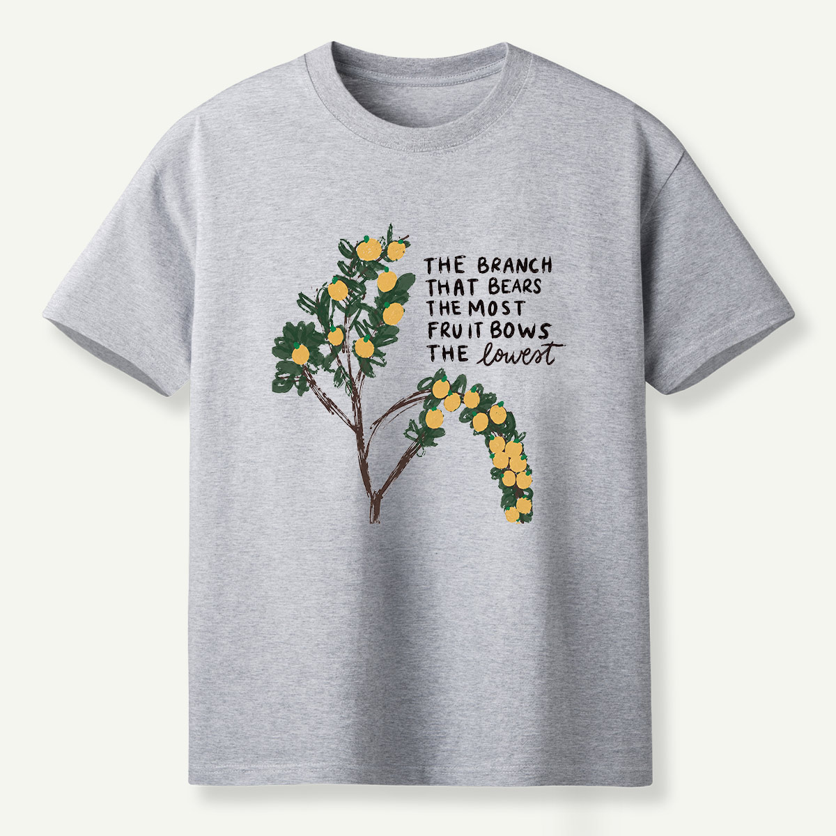 The Branch That Bears The Most Fruit Bows The Lowest T-Shirt