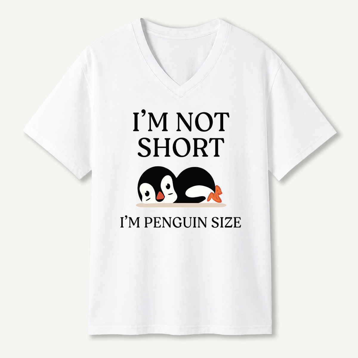 Im Not Short Im Penguin Size V-neck T-Shirt
