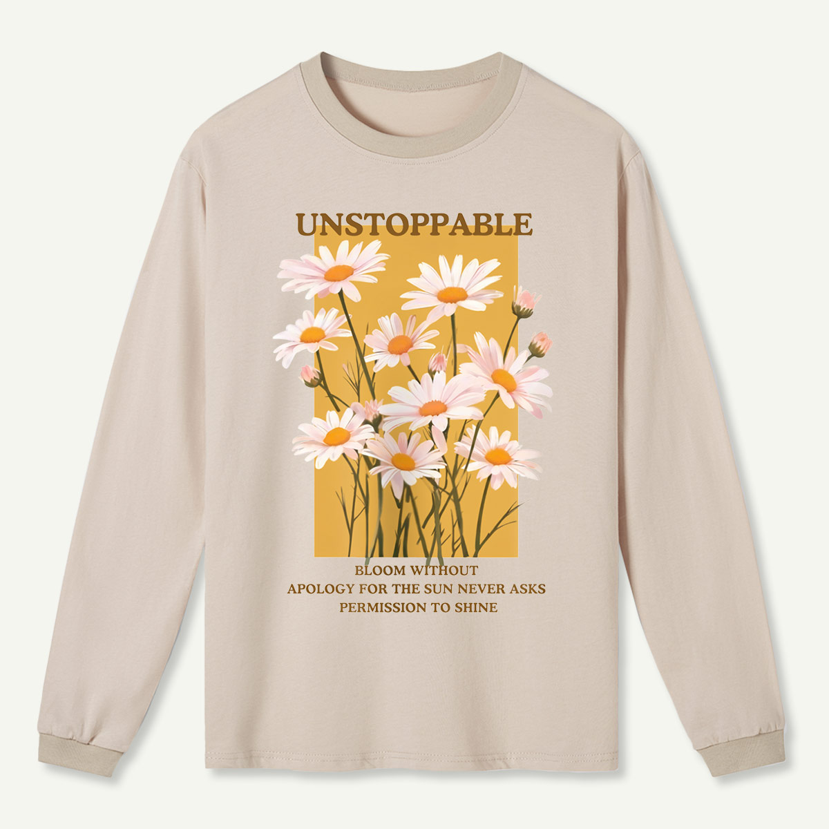 Unstoppable Daisy Long Sleeve T-Shirt