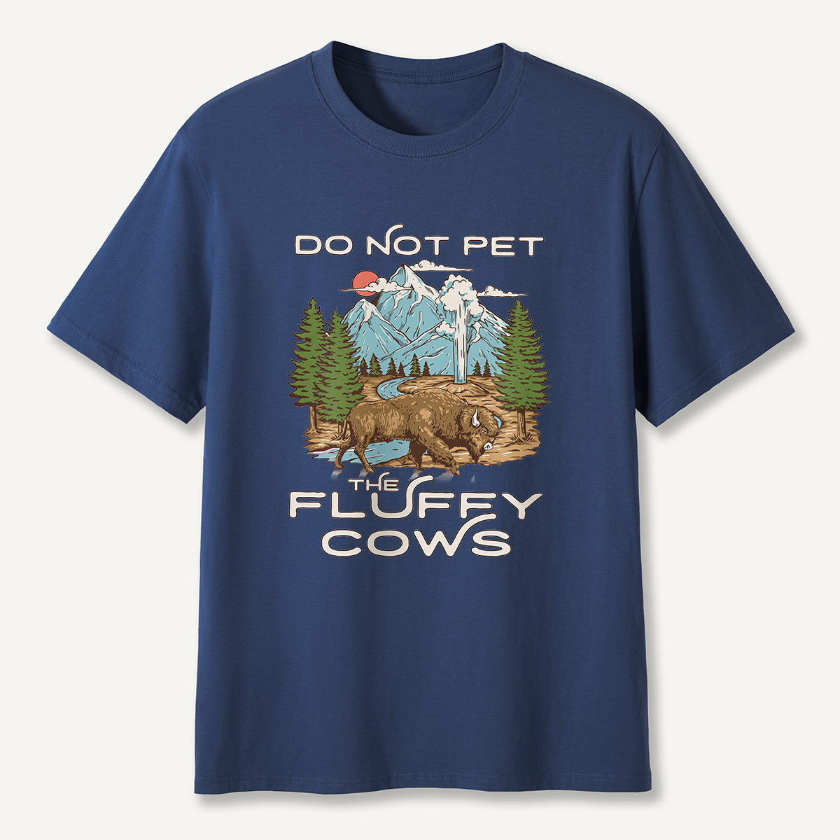 Do Not Pet the Fluffy Cows Mountain Scene T-Shirt