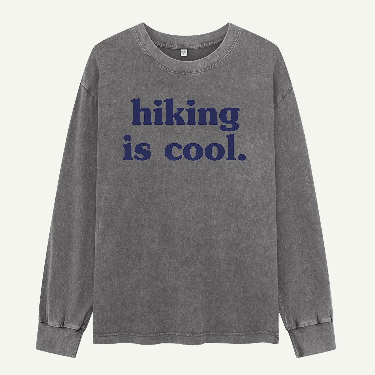 Hiking Is Cool Washed Long Sleeves