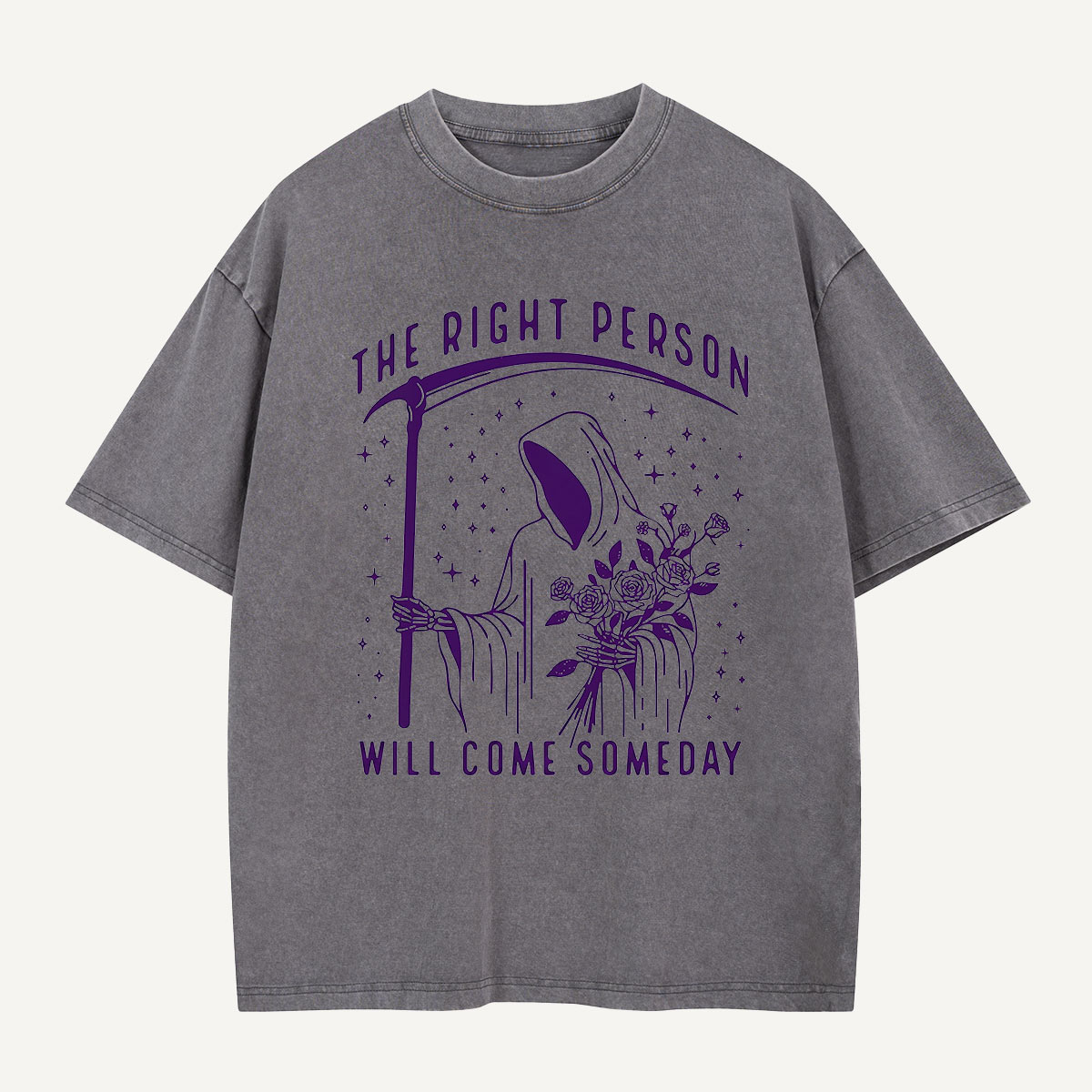 The Right Person Will Come Someday Washed T-Shirt
