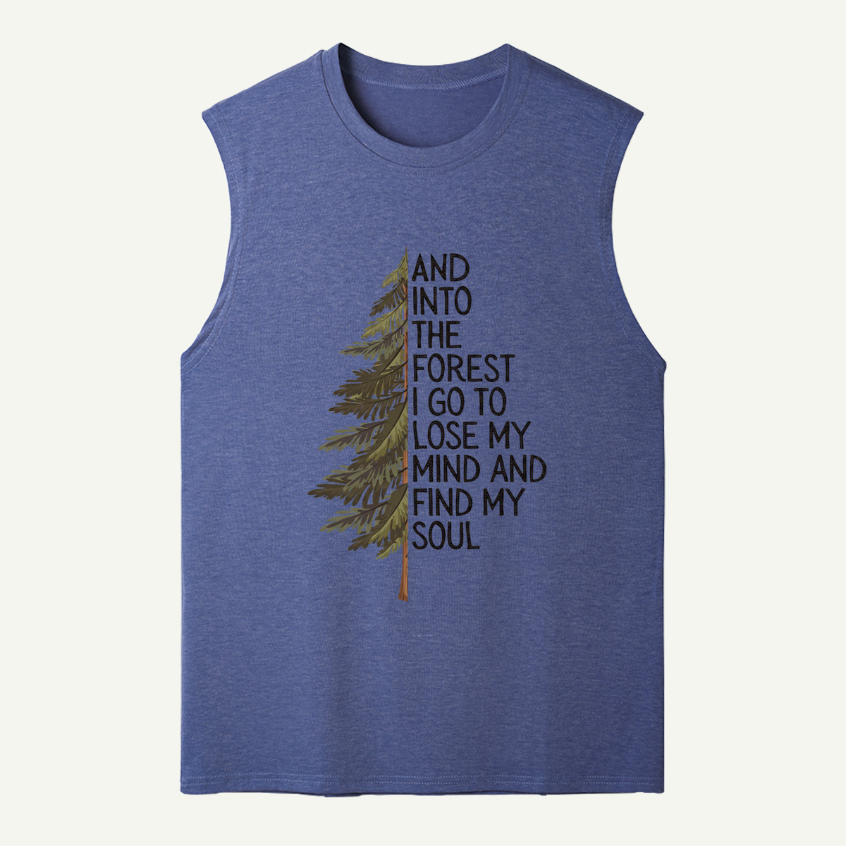 Into the Forest Tree Quote Tank Top