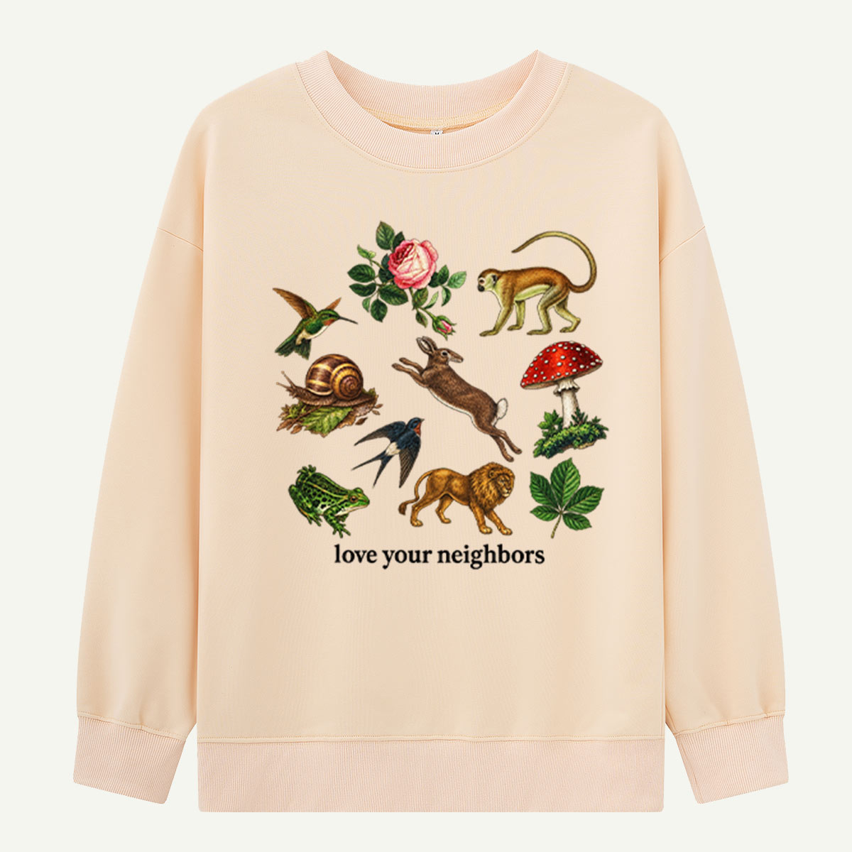 Love Your Neighbors Woodland Nature Sweatshirts