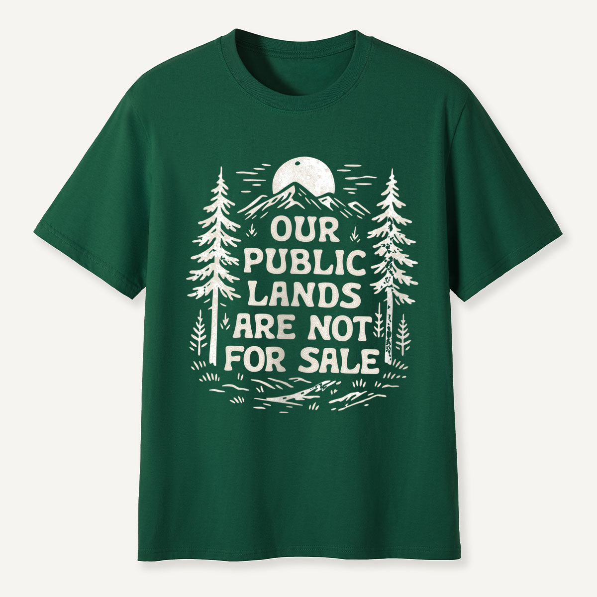 Our Public Lands Are Not for Sale Moonlit Forest T-Shirt