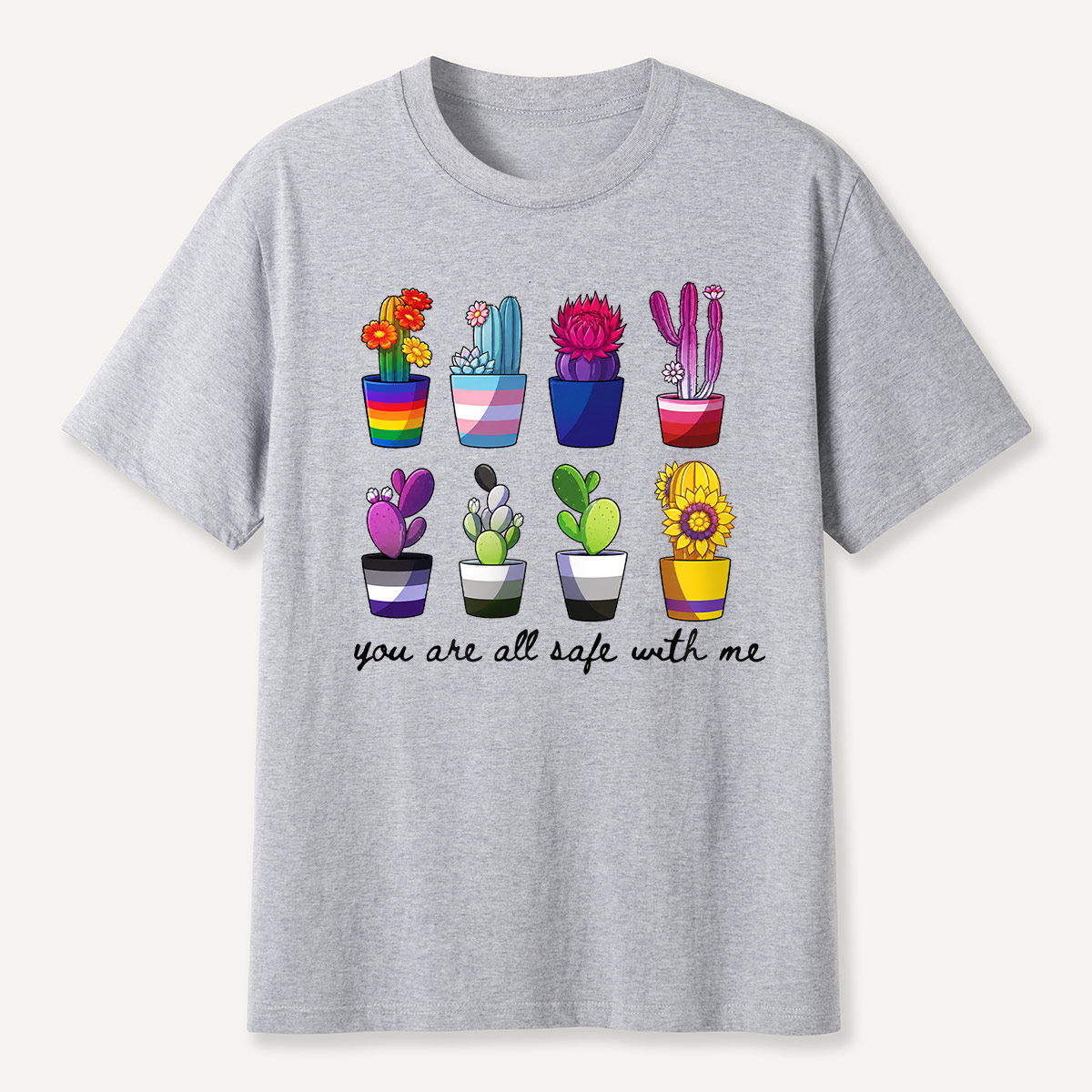 You Are Safe With Me Cactus T-shirt