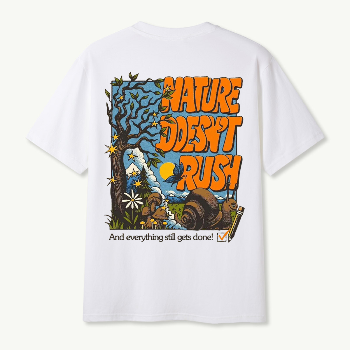 Nature Doesnt Rush Snail Mushroom Forest T-Shirt