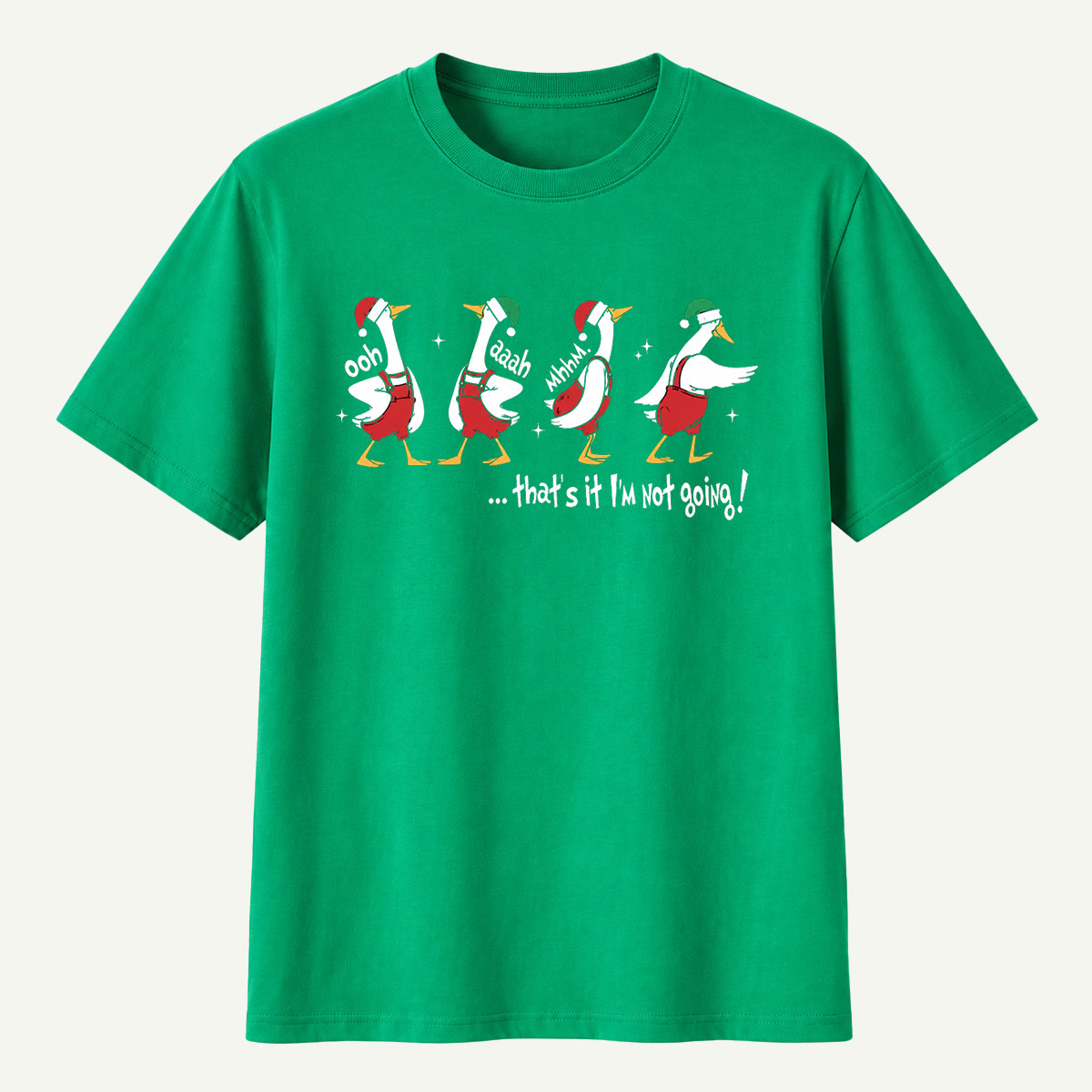 Ooh Yeah Hmmm Thats It Im Not Going T-Shirt