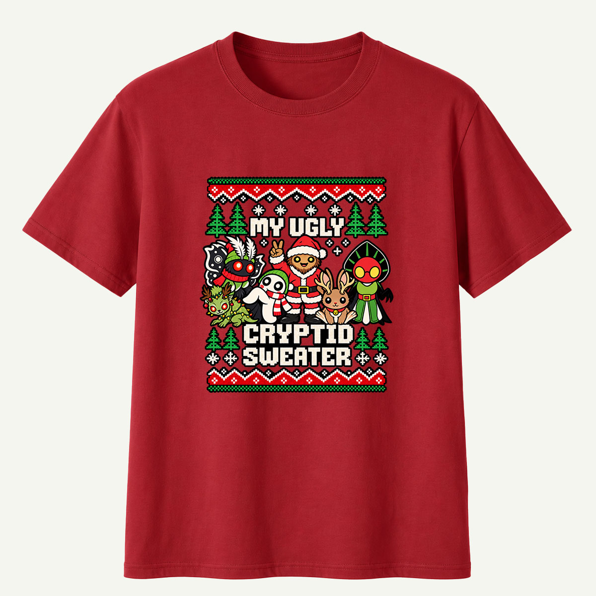 My Ugly Cryptid Sweater Christmas Creatures T-Shirt