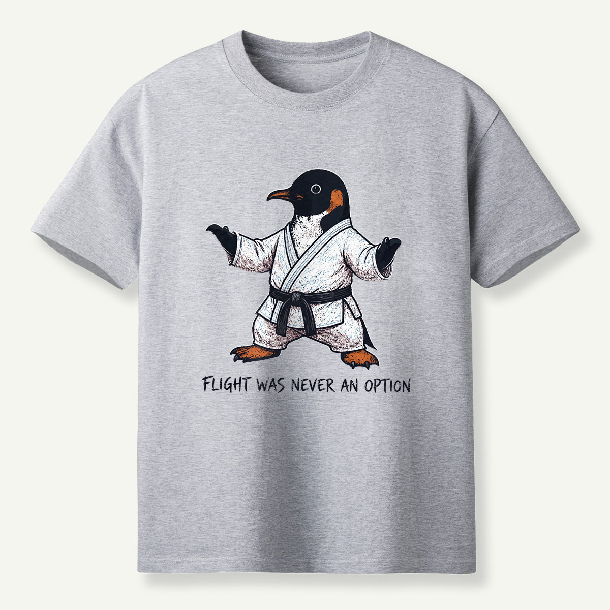 Flight Was Never An Option Martial Arts Penguin T-Shirt