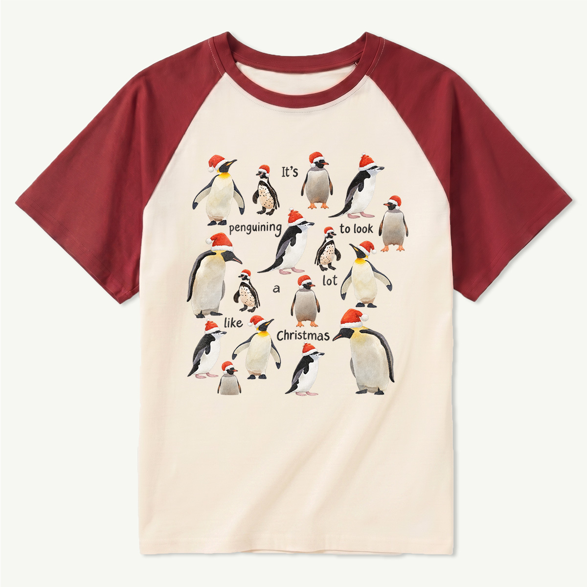 Its Penguining To Look A Lot Like Christmas Raglan T-Shirt