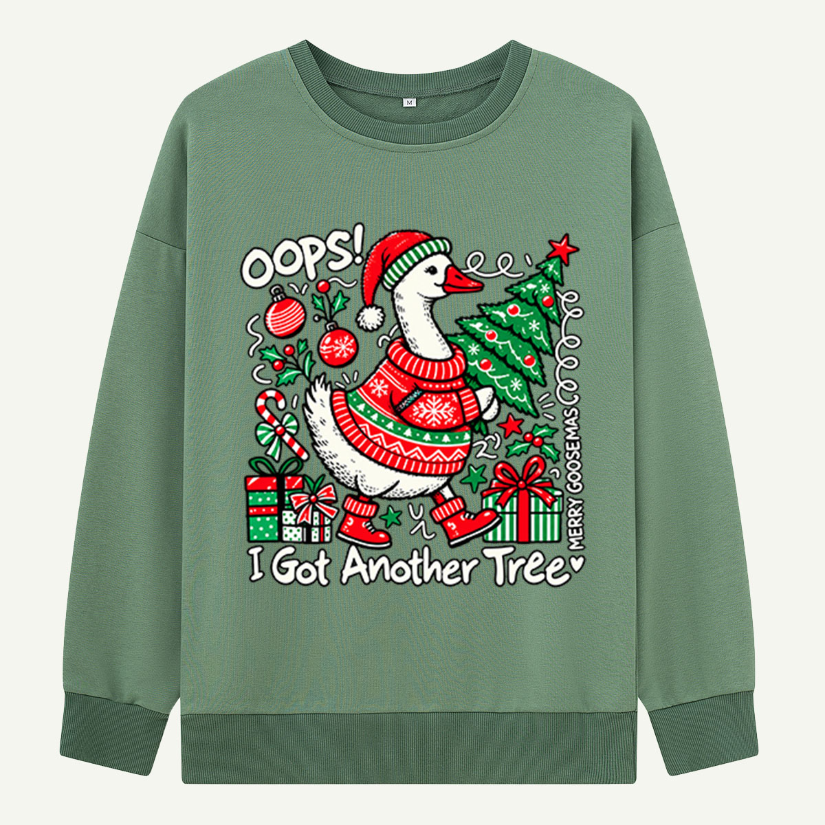 Oops I Got Another Tree Funny Christmas Goose Sweatshirts