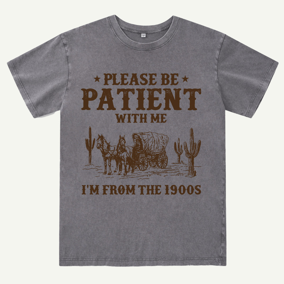 Please Be Patient With Me I'm From the 1900s Washed T-Shirt