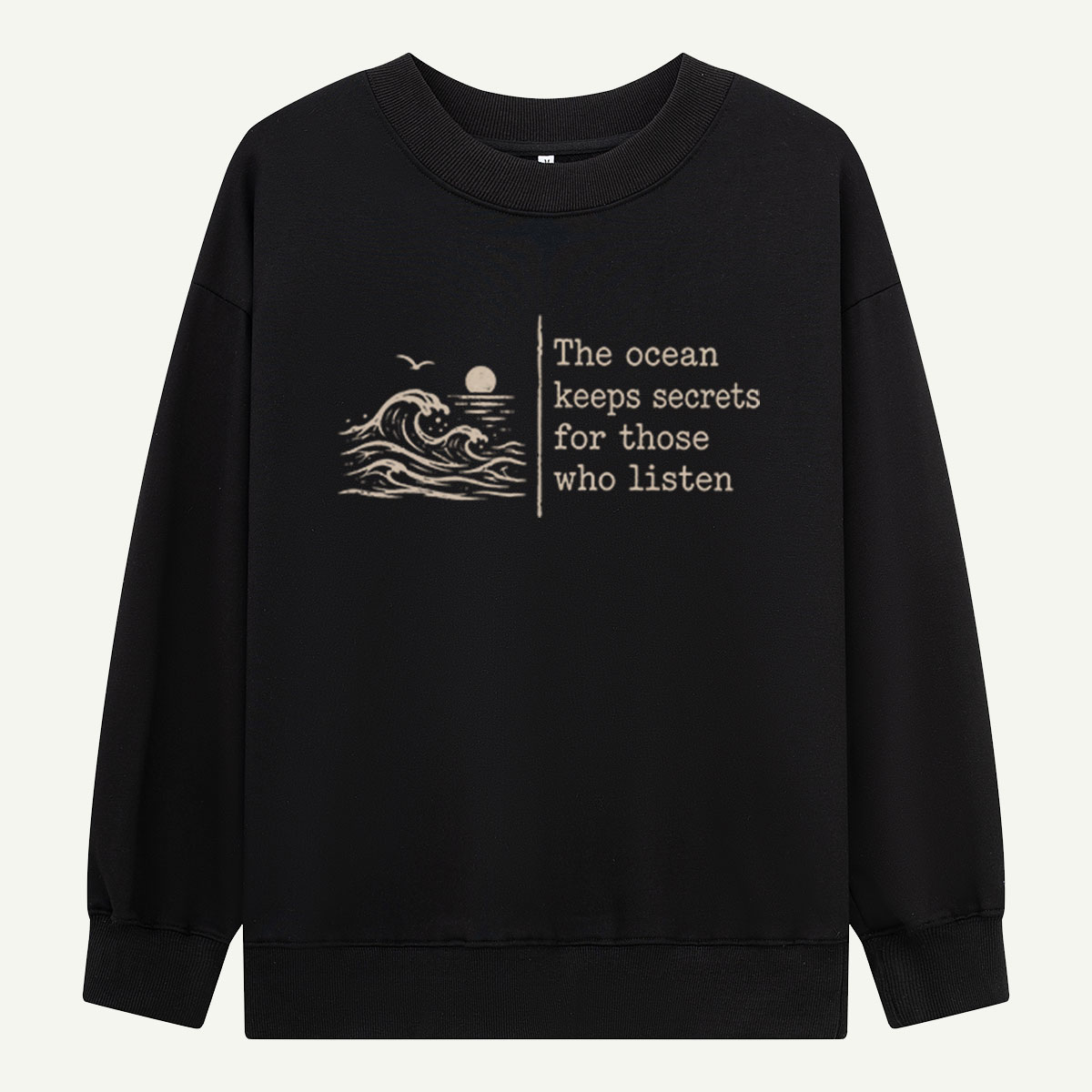 The Ocean Keeps Secrets Sweatshirts