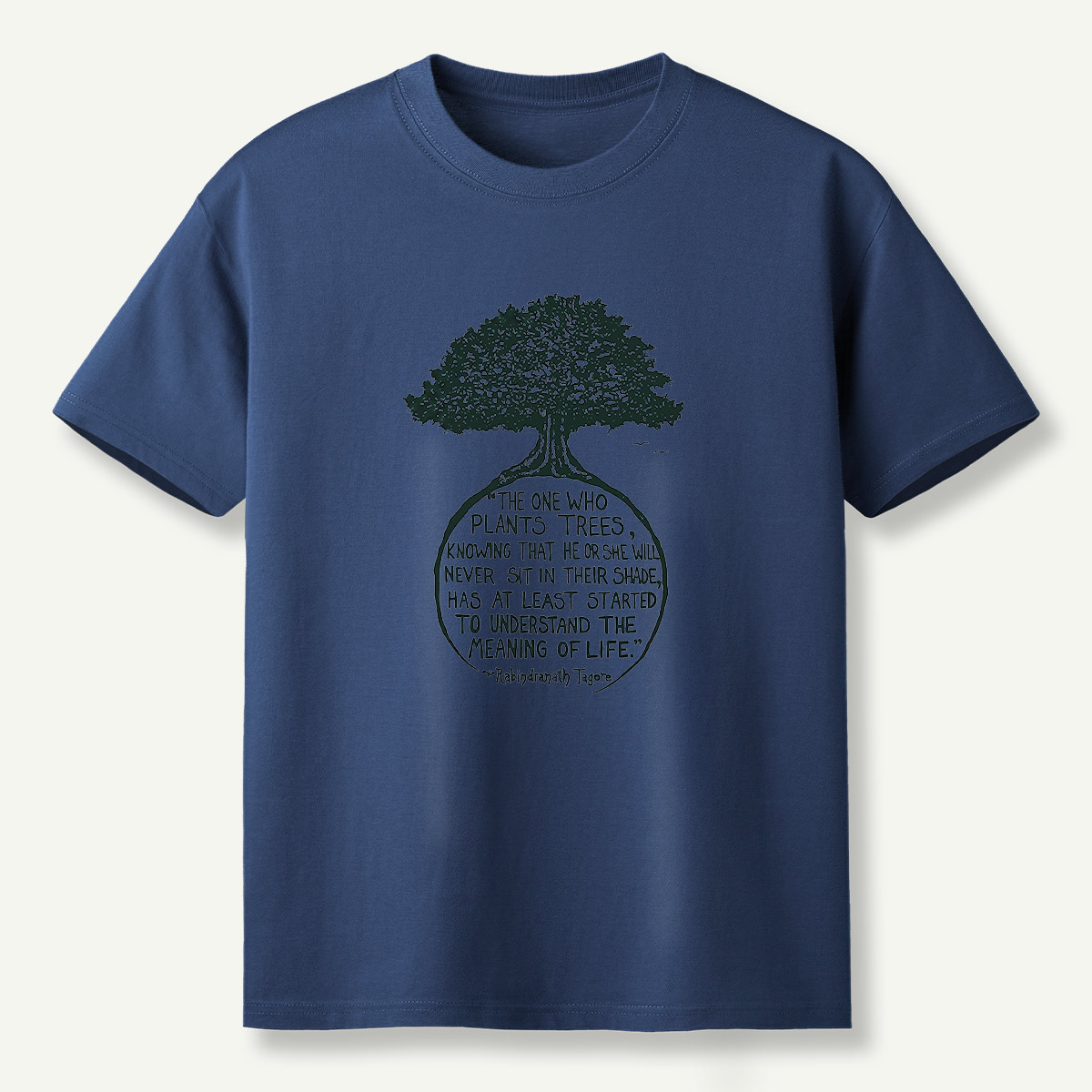 The True Meaning Of Life Plant Trees T-Shirt