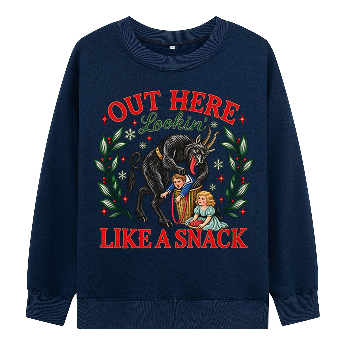 Out Here Looking Like A Snack Vintage Krampus And Children Sweatshirts