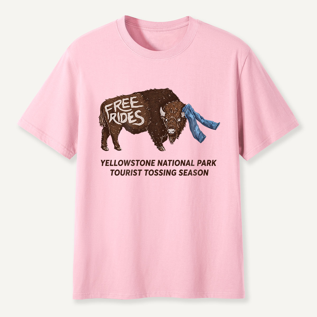 Yellowstone Tourist Tossing Season Free Rides Bison T-Shirt
