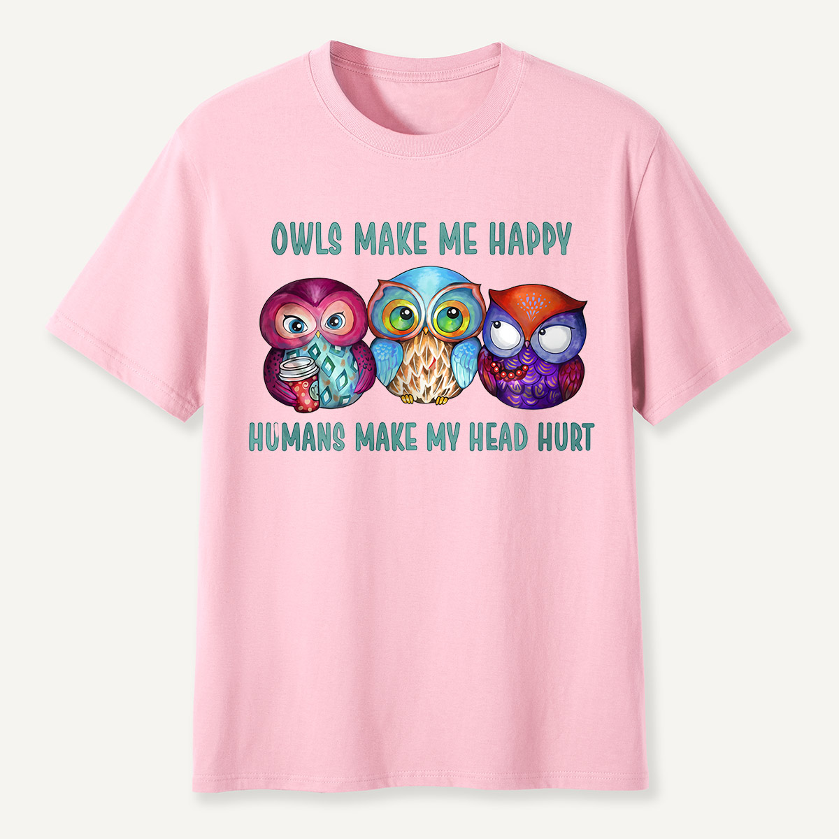 Owls Make Me Happy T-Shirt