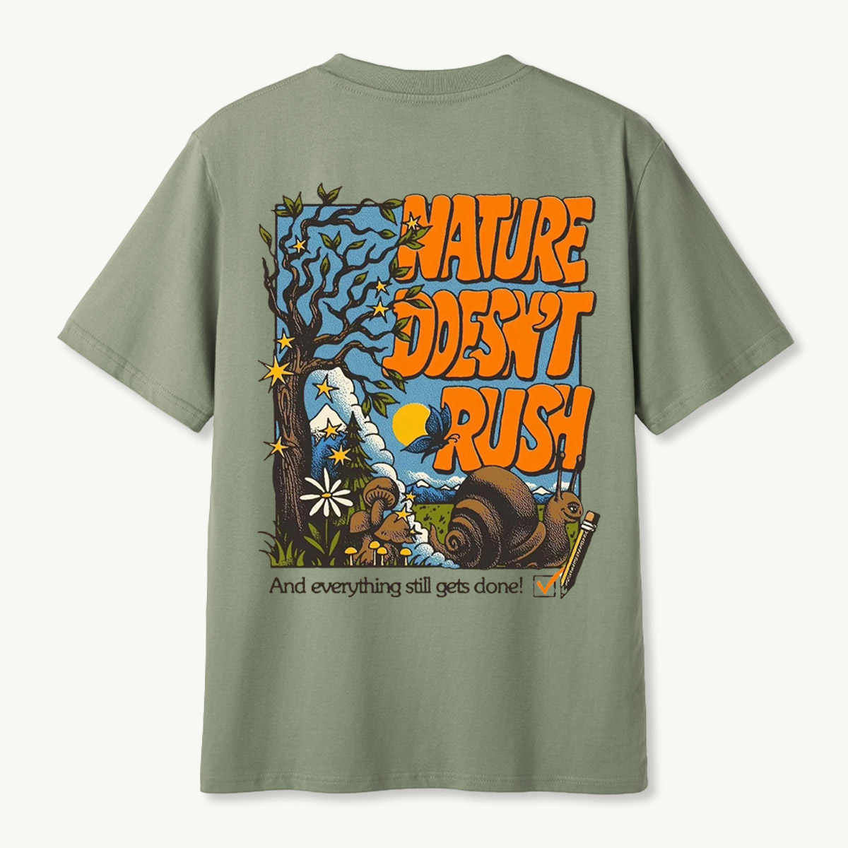 Nature Doesnt Rush Snail Mushroom Forest T-Shirt