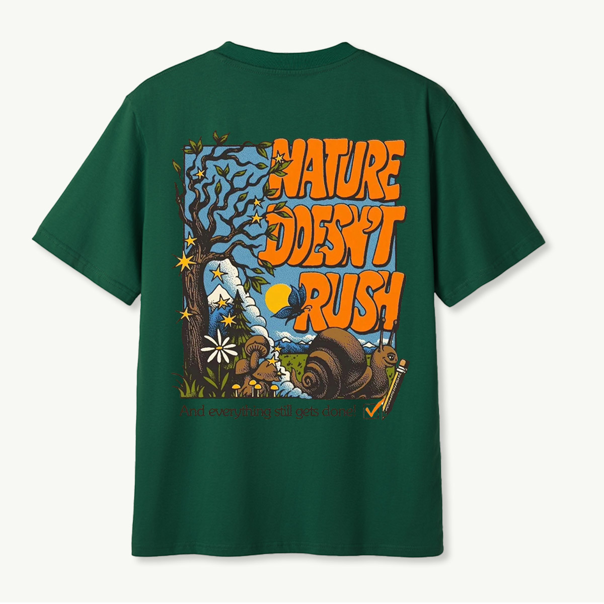 Nature Doesnt Rush Snail Mushroom Forest T-Shirt