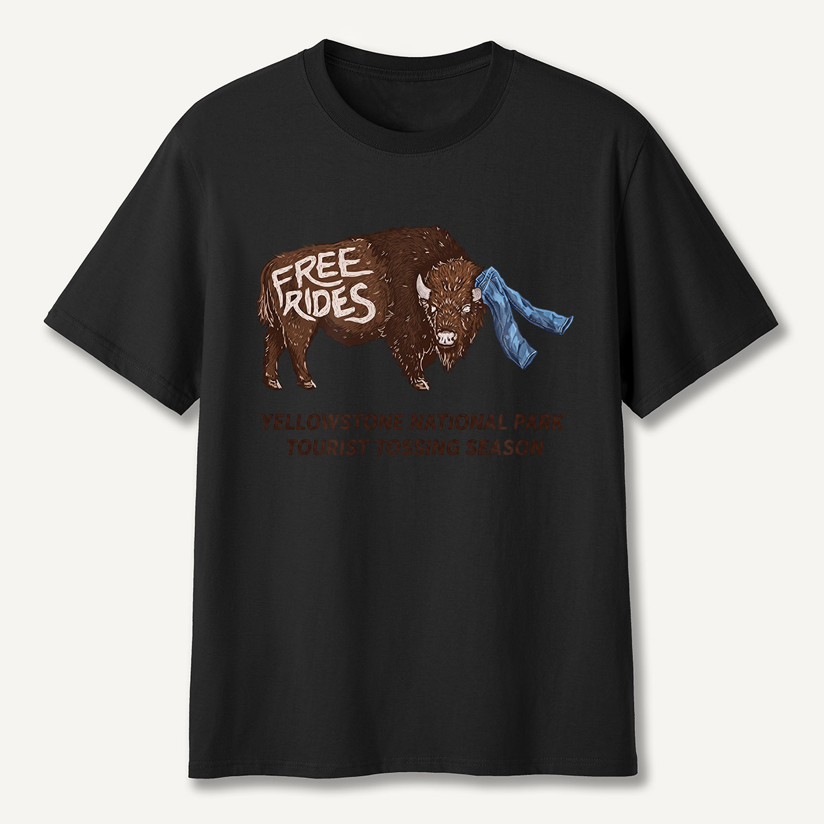 Yellowstone Tourist Tossing Season Free Rides Bison T-Shirt