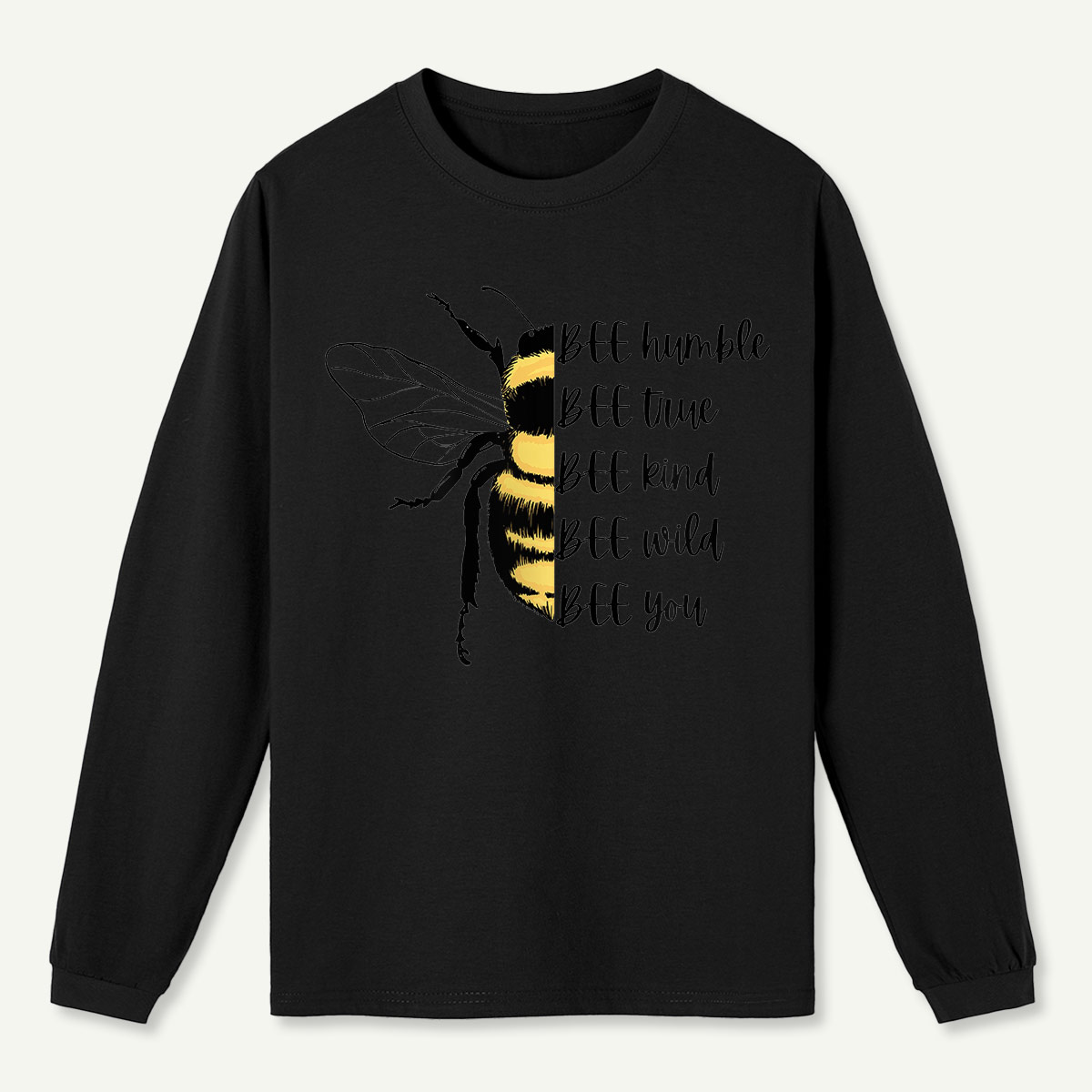 Bee Yourself Long Sleeve T-Shirt