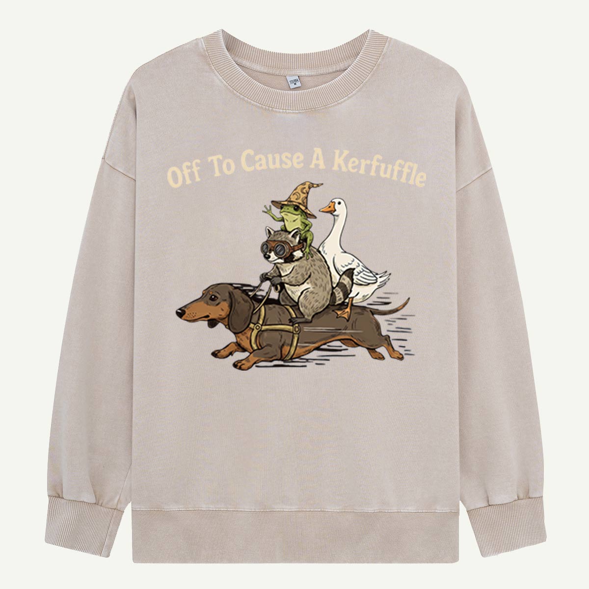 Off To Cause A Kerfuffle Washed Sweatshirts