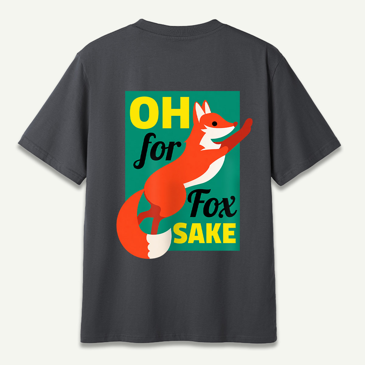 Oh For Fox Sake Retro Fox Quote T-Shirt
