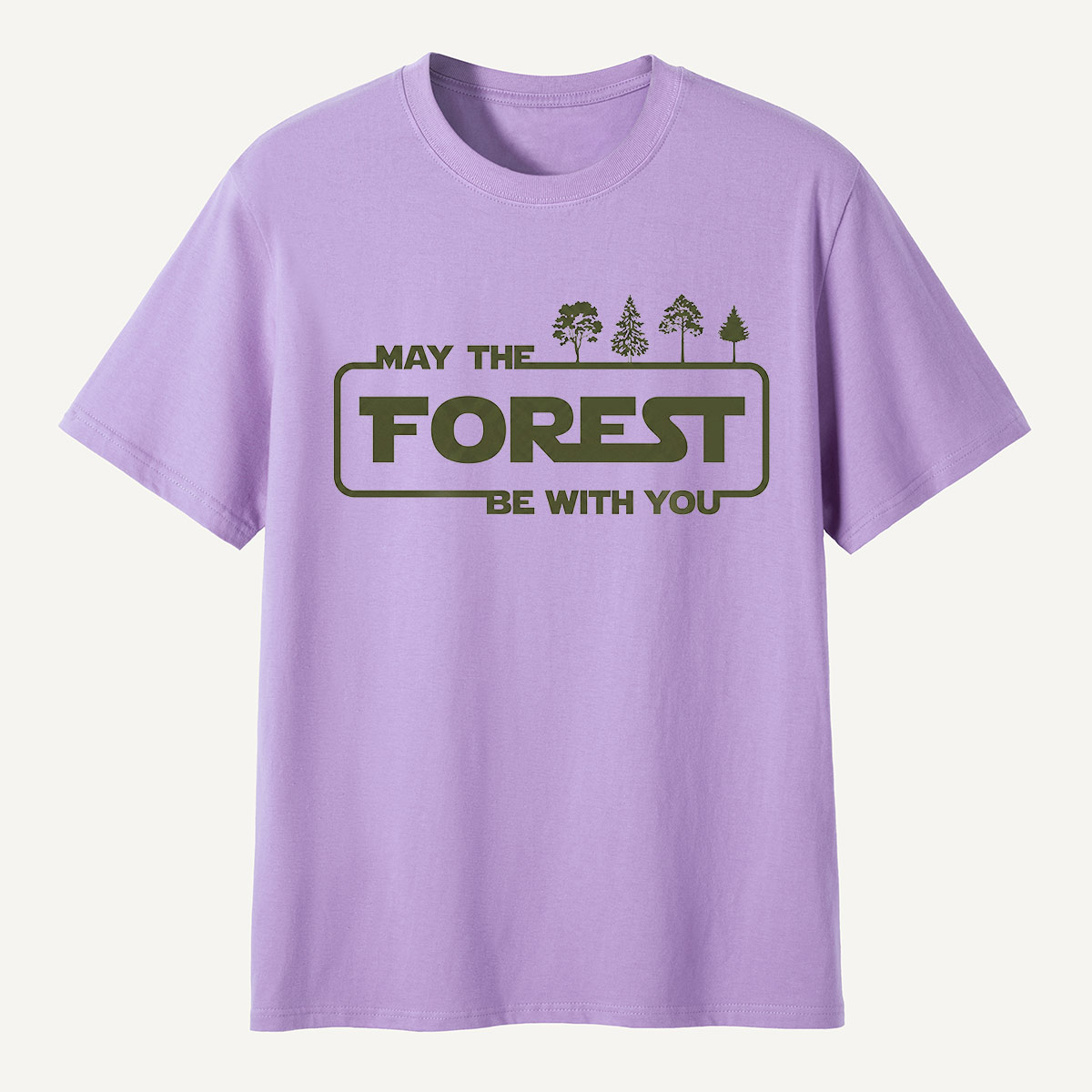 May the Forest Be with You Eco Quote T-Shirt