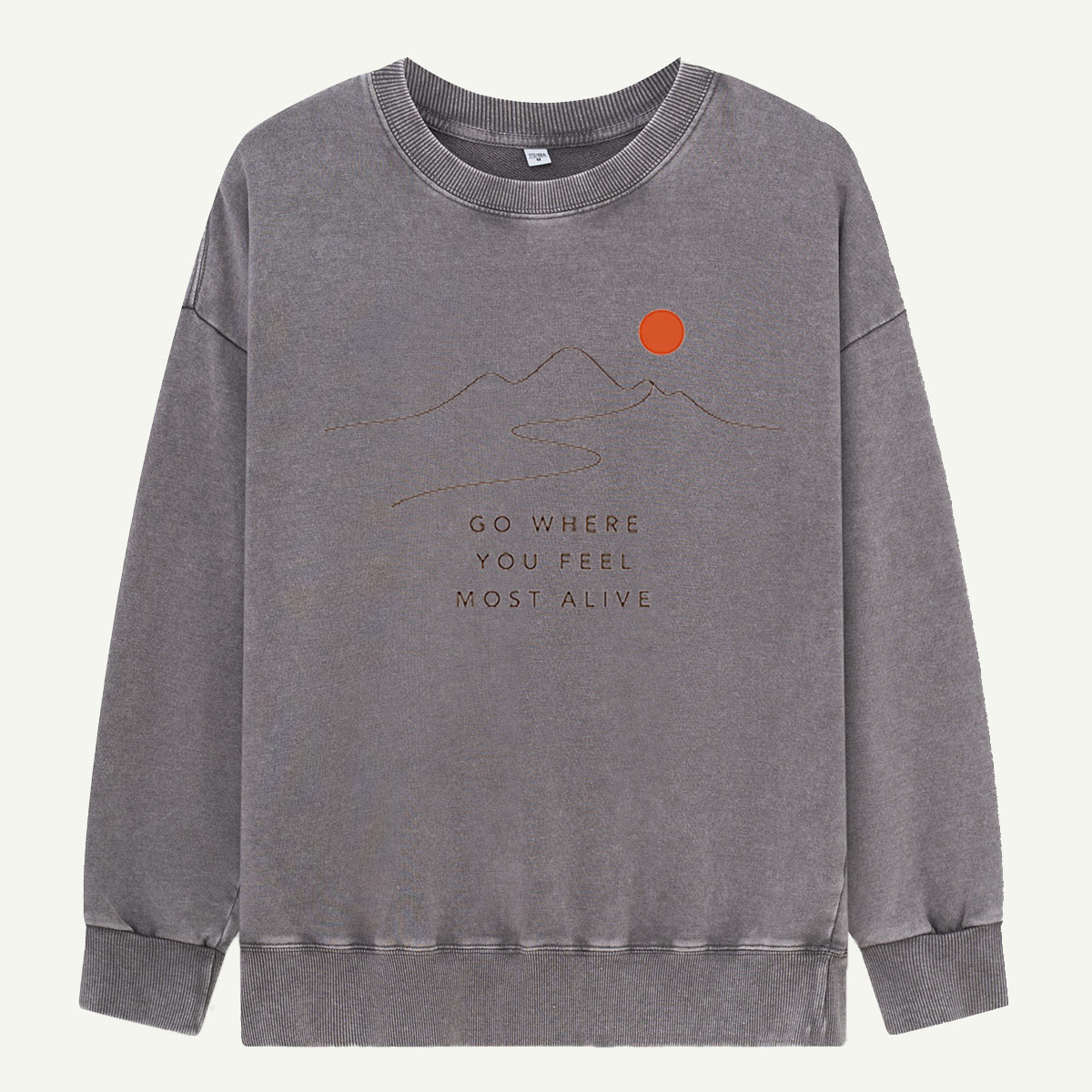 Go Where the Mountains Call Washed Sweatshirts