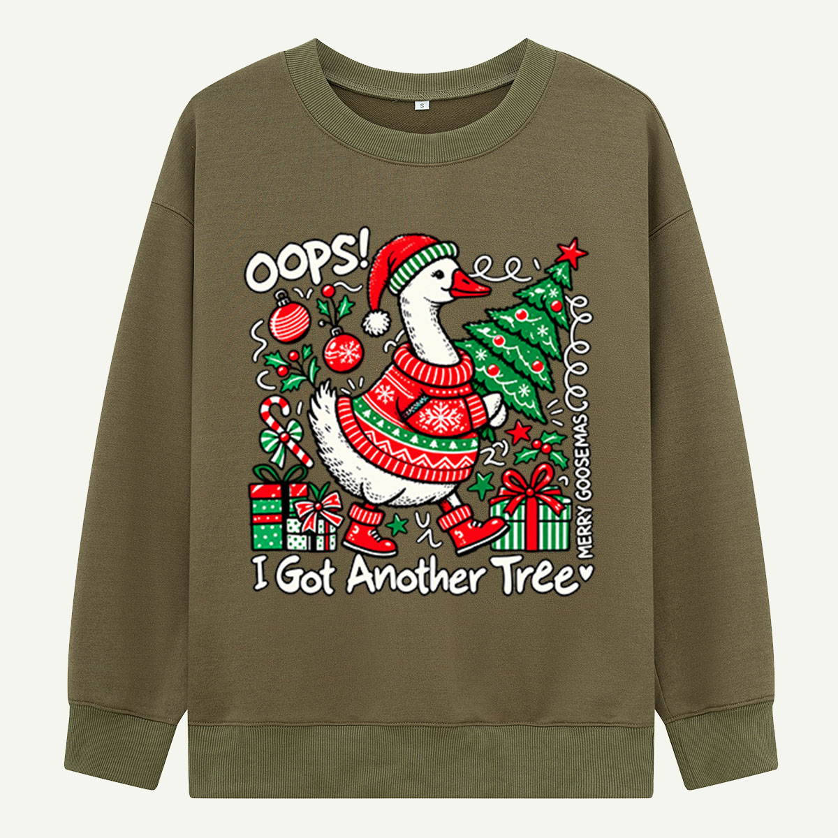 Oops I Got Another Tree Funny Christmas Goose Sweatshirts
