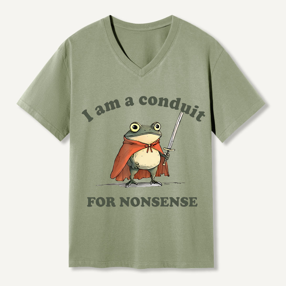 I Am A Conduit For Nonsense V-neck T-Shirt