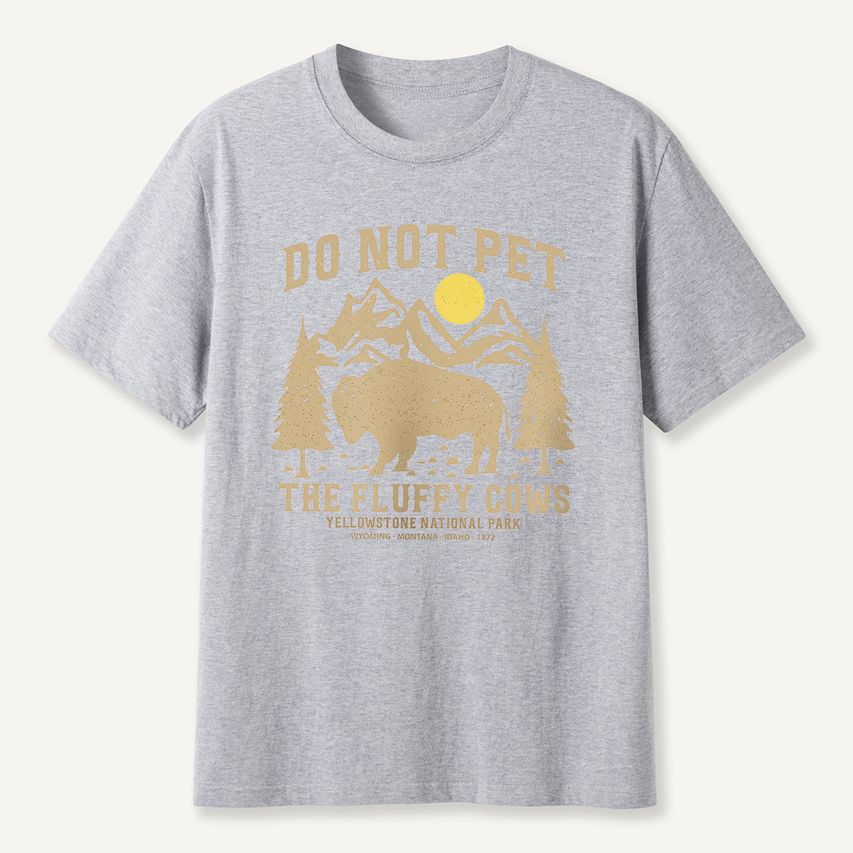 Do Not Pet the Fluffy Cows Yellowstone Sun T-Shirt