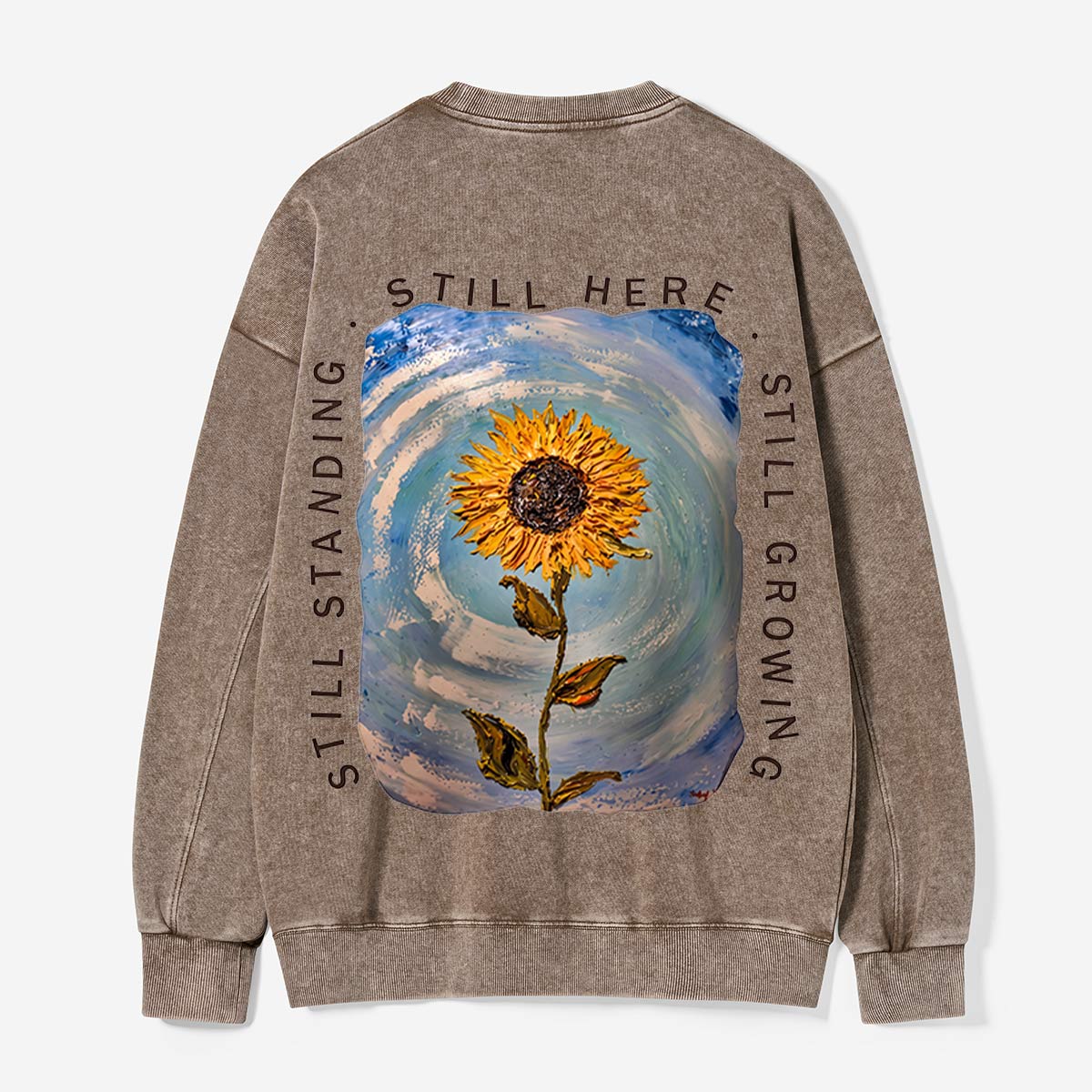 Still Growing, Sunflower Strong Washed Sweatshirts