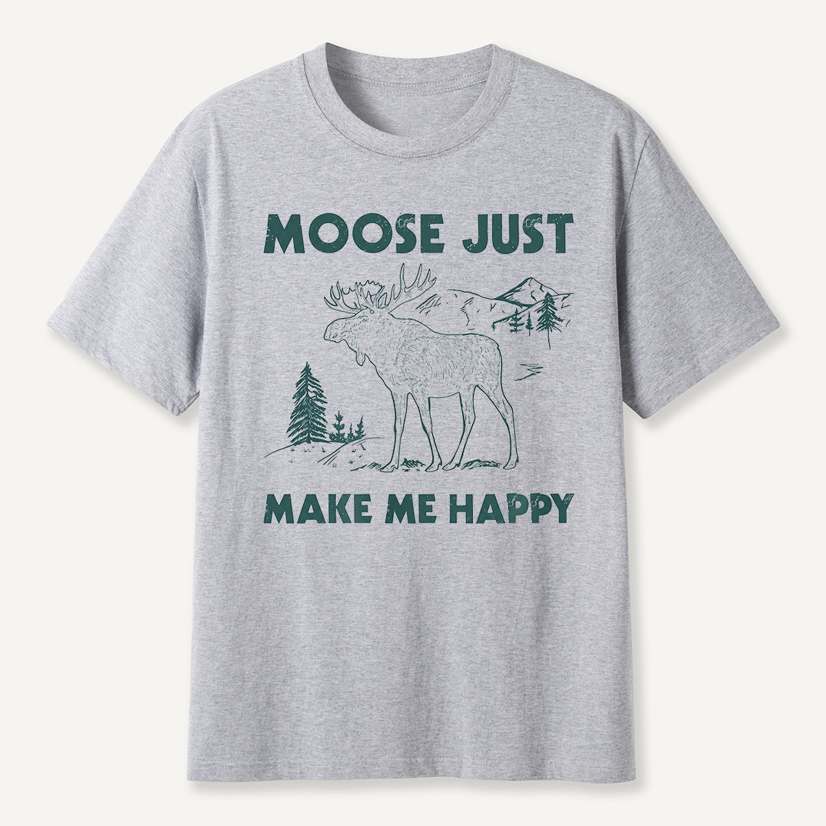 Moose Just Make Me Happy Funny Wildlife T-Shirt