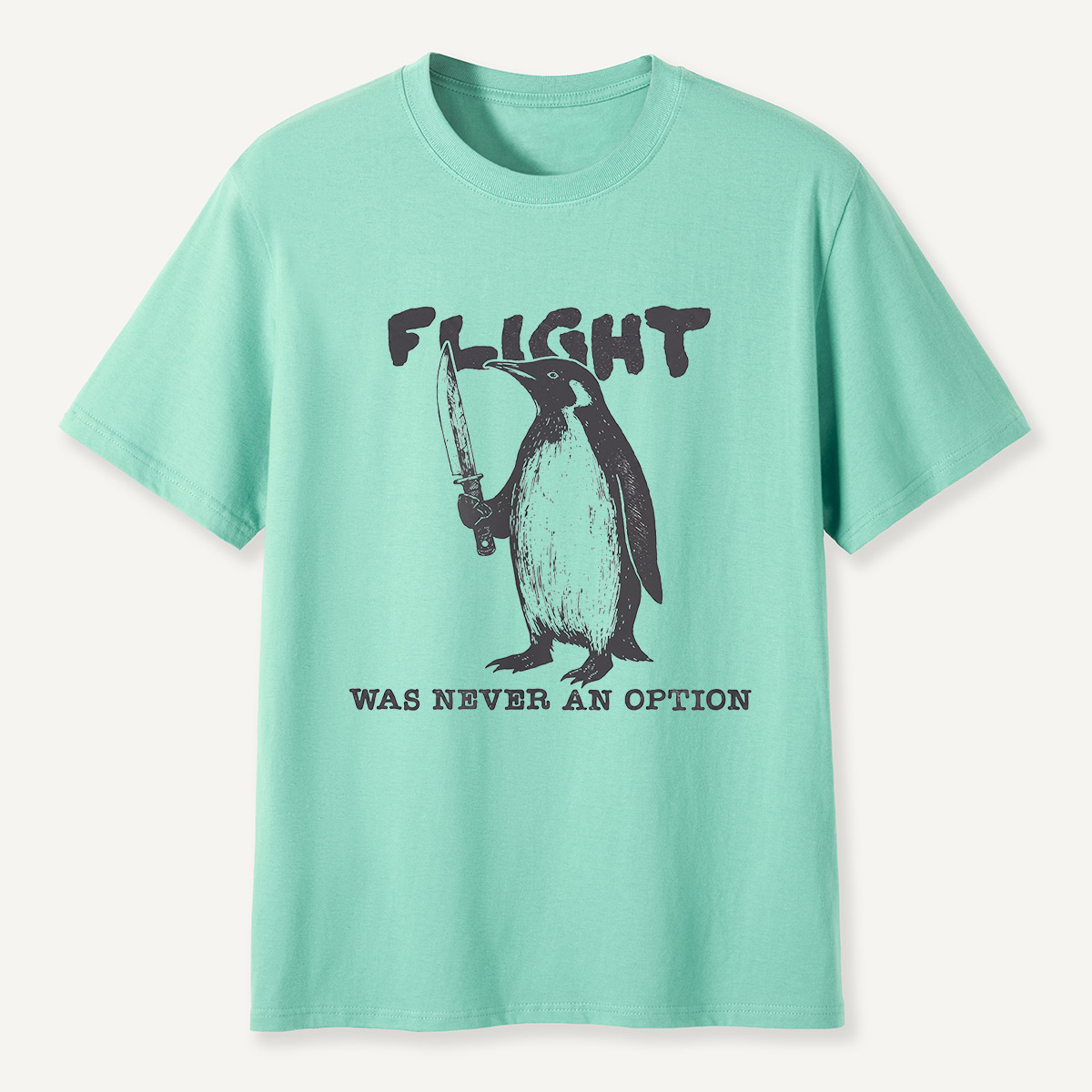 Flight Was Never An Option Knife Penguin T-Shirt