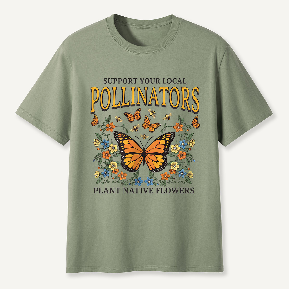 Support Your Local Pollinators Butterfly T-Shirt