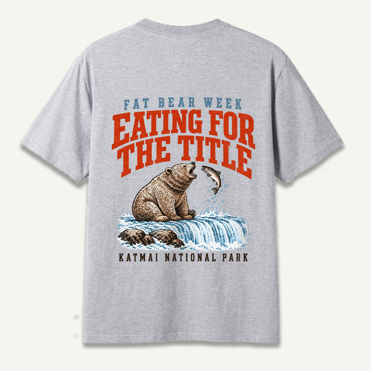 Eating For The Title Katmai Bear T-Shirt
