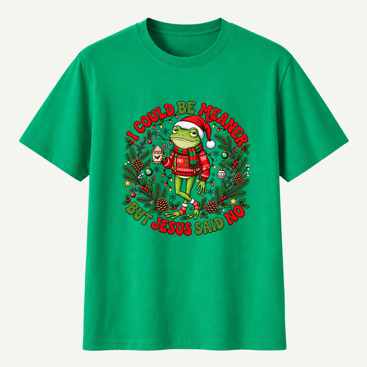 I Could Be Meaner Funny Christmas Frog T-Shirt