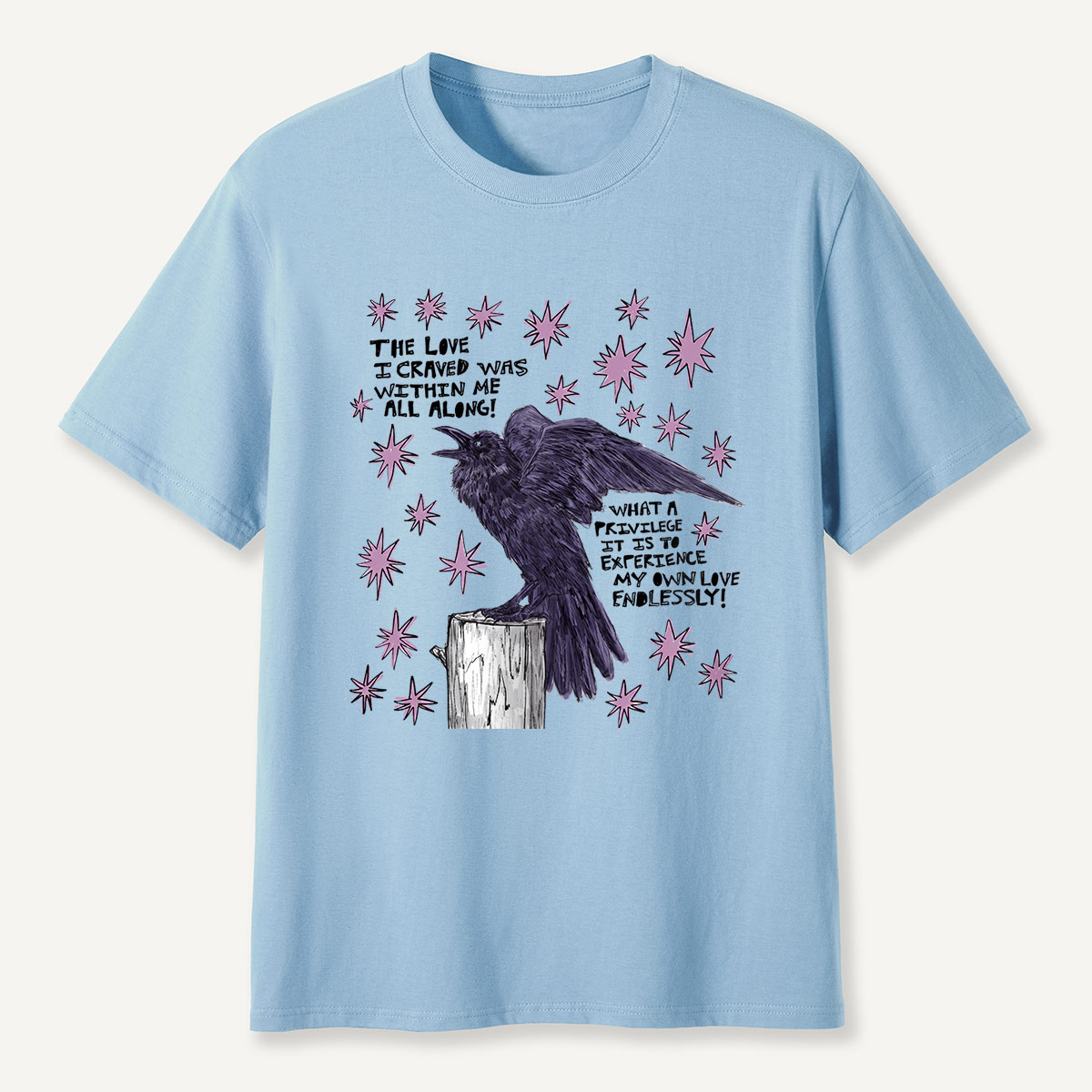 Cosmic Crow Self‑Love Quote T-Shirt