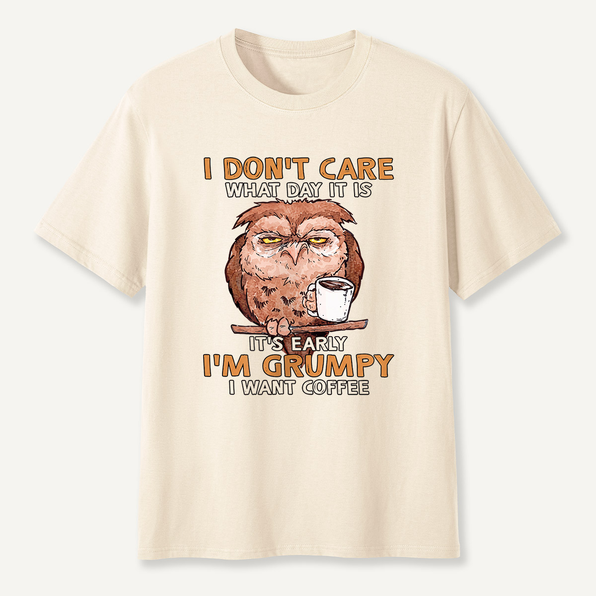 Grumpy Owl I Want Coffee Morning T-Shirt