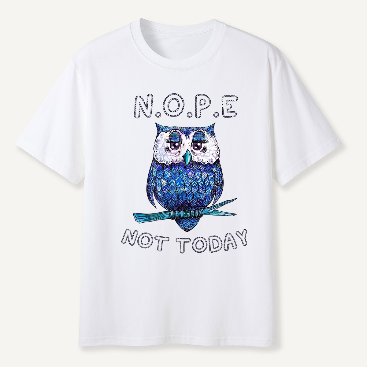N.O.P.E Not Today Blue Owl T-Shirt